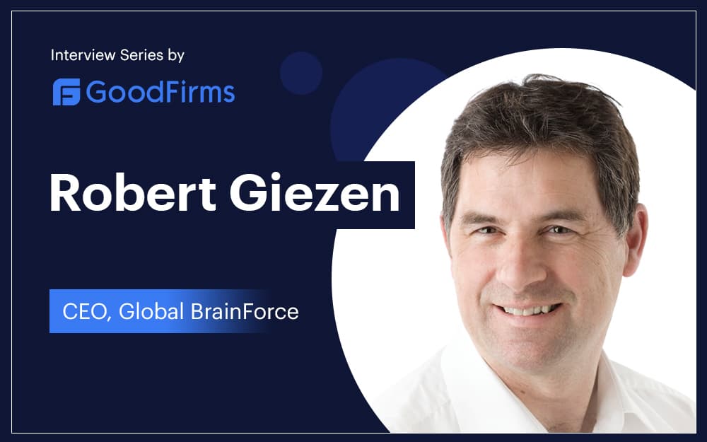 Global BrainForce Assures Absolute Acceleration of Your IT Business Transformation: GoodFirms